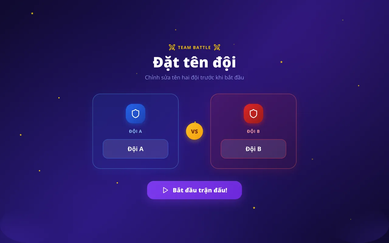 Màn hình đặt tên Đội A và Đội B